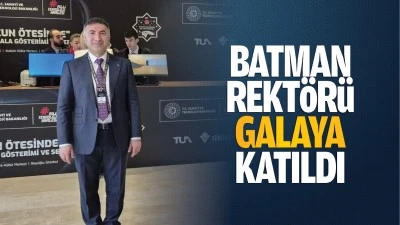 Batman Rektörü galaya katıldı