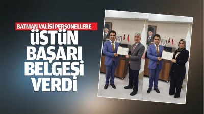 Batman Valisi, personellere üstün başarı belgesi verdi