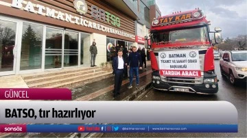 BATSO, tır hazırlıyor