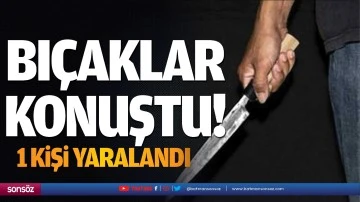 Bıçaklar konuştu!