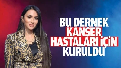 Bu dernek, kanser hastaları için kuruldu