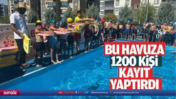 Bu havuza 1200 kişi kayıt yaptırdı