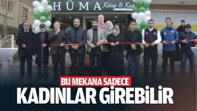 Bu mekana sadece kadınlar girebilir