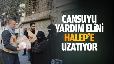 Cansuyu, yardım elini Halep’e uzatıyor