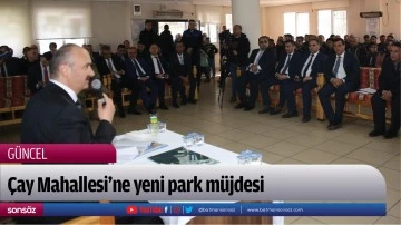 Çay Mahallesi’ne yeni park müjdesi