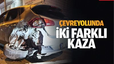 Çevreyolunda iki farklı kaza