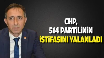 CHP, 514 partilinin istifasını yalanladı