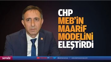 CHP, MEB’in Maarif Modelini eleştirdi