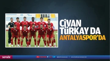 Civan Türkay da Antalyaspor’da