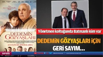 Dedemin Gözyaşları için geri sayım…