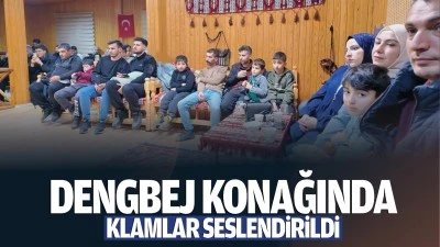 Dengbej Konağında klamlar seslendirildi