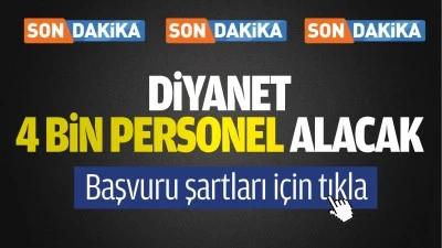 Diyanet 4 bin personel alacak