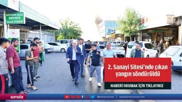 Diyarbakır'da 2. Sanayi Sitesi'nde çıkan yangın söndürüldü