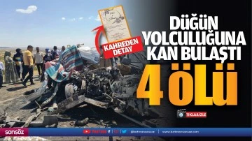 Düğün yolculuğuna kan bulaştı: 4 ölü