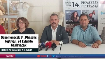 Düzenlenecek 14. Phaselis Festivali, 24 Eylül'de başlayacak