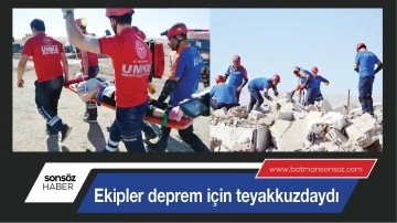 Ekipler deprem için teyakkuzdaydı