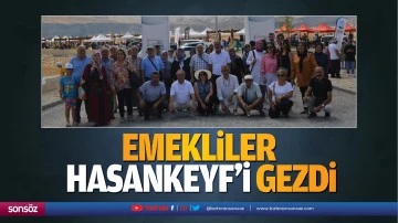 Emekliler Hasankeyf'i gezdi