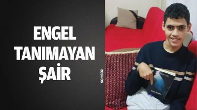 Engel tanımayan şair