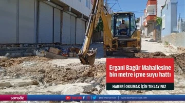 Ergani Bagür Mahallesine bin metre içme suyu hattı