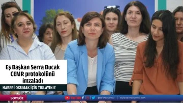 Eş Başkan Serra Bucak CEMR protokolünü imzaladı