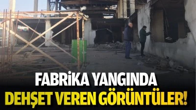 Fabrika yangında dehşet veren görüntüler!