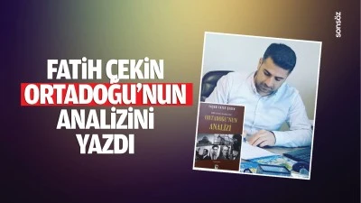 Fatih Çekin, Ortadoğu’nun analizini yazdı