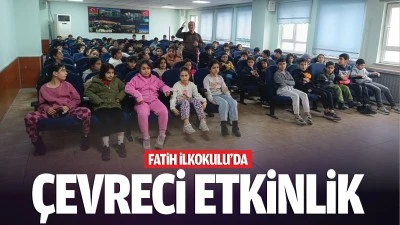 Fatih İlkokulu’da çevreci etkinlik…