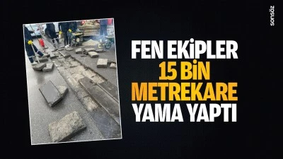 Fen Ekipler, 15 bin metrekare yama yaptı