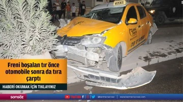 Freni boşalan tır önce otomobile sonra da tıra çarptı