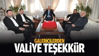 Galericilerden valiye teşekkür…