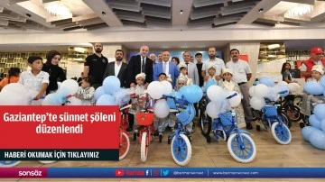 Gaziantep'te sünnet şöleni düzenlendi