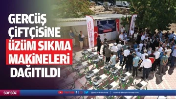 Gercüş Çiftçisine üzüm sıkma makineleri dağıtıldı