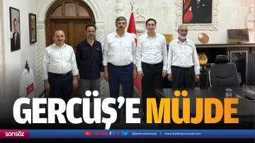 Gercüş’e müjde