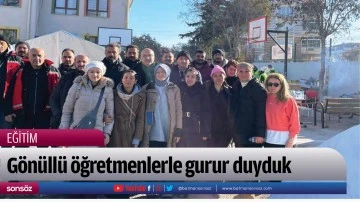 Gönüllü öğretmenlerle gurur duyduk