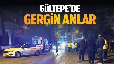 Gültepe’de gergin anlar