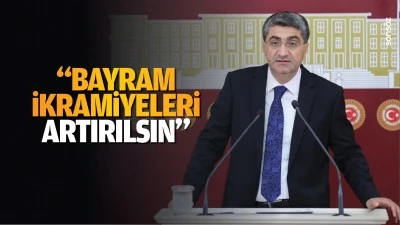  “Bayram ikramiyeleri artırılsın”