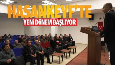 Hasankeyf’te yeni dönem başlıyor