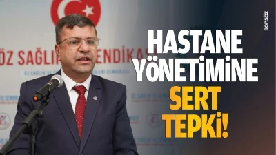 Hastane yönetimine sert tepki!