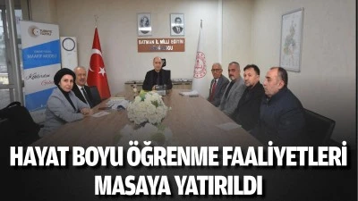 Hayat Boyu Öğrenme faaliyetleri masaya yatırıldı