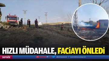 Hızlı müdahale, faciayı önledi