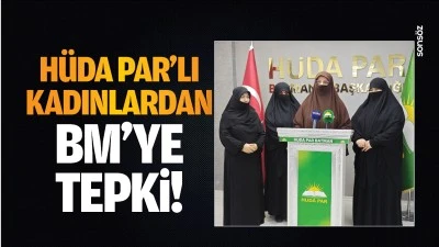 Hüda Par’lı kadınlardan BM’ye tepki!