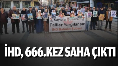 İHD, 666.kez saha çıktı