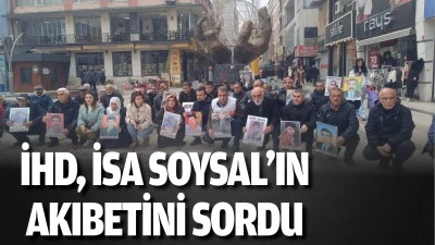 İHD, İsa Soysal’ın akıbetini sordu