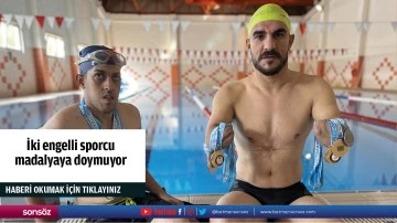 İki engelli sporcu madalyaya doymuyor