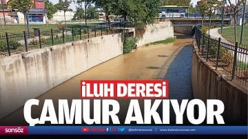 İluh Deresi çamur akıyor