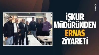 İŞKUR Müdüründen ERNAS ziyareti…