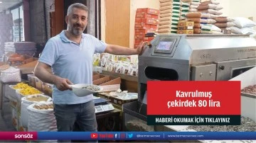 Kavrulmuş çekirdek 80 lira