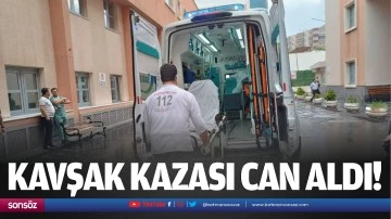 Kavşak kazası can aldı!