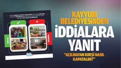 Kayyum belediyesinden iddialara yanıt; “Açılmayan kreşi nasıl kapatalım?”