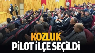 Kozluk pilot ilçe seçildi